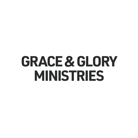 Grace & Glory Ministries Grace & Glory Ministries